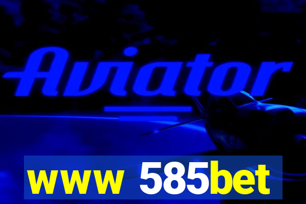 www 585bet